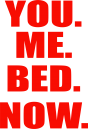 Принт You me bed now вариант 3