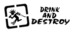 Принт Drink and destroy вариант 2