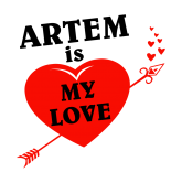 Принт Artem is my love вариант 2