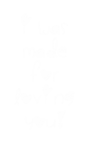 Принт I was made for loving you вариант 1