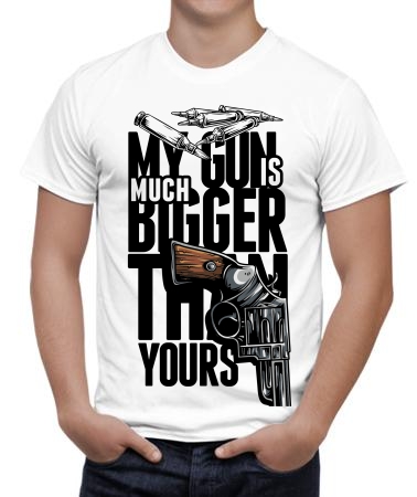 My gun bigger