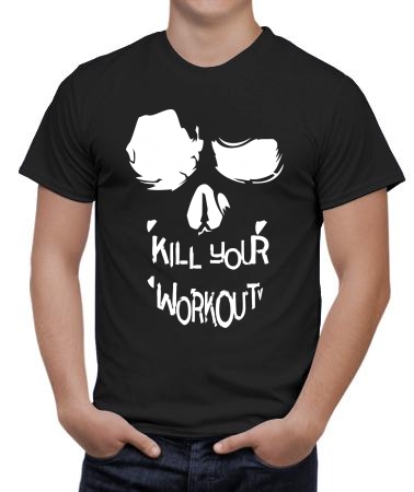 Kill your workout