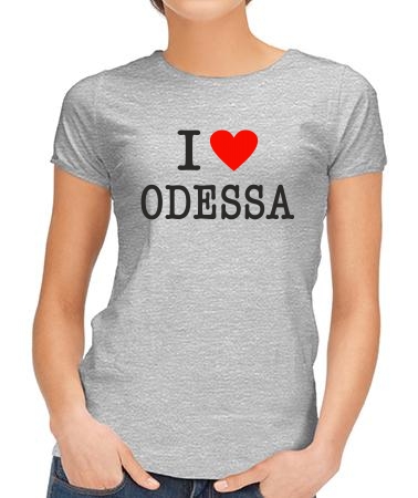 I love Odessa
