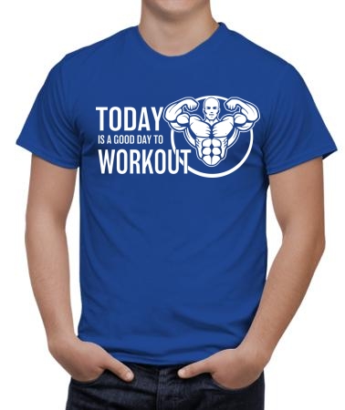 Good day to workout