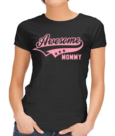 Awesome mommy