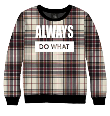 Свитшот Always do what клетка